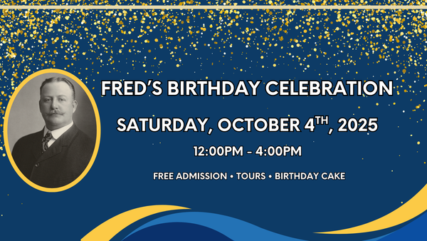 Fred's Birthday - Free Admission
