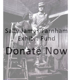 Donate: Sally James Farnham Exhibit Fund